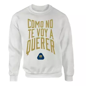 Sudadera Pumas UNAM Unisex Como No Te Voy A Querer OD76975